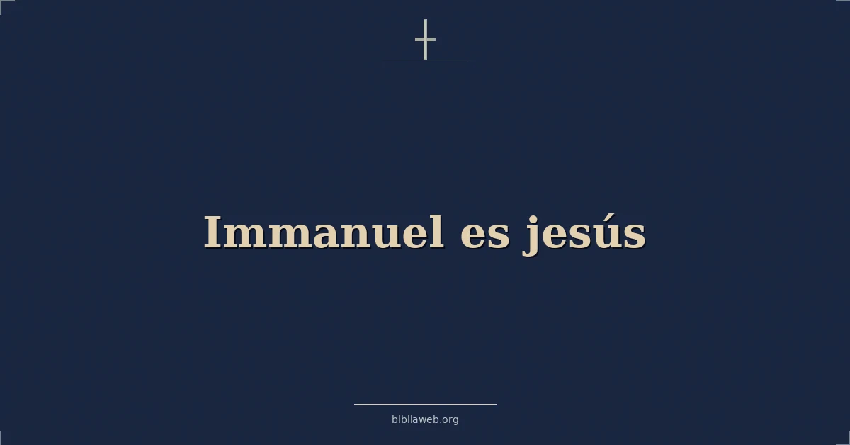 Versículos Bíblicos sobre emanuel es jesús