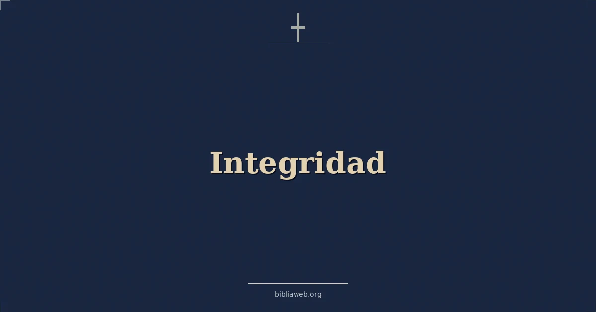 Versículos Bíblicos sobre integridad