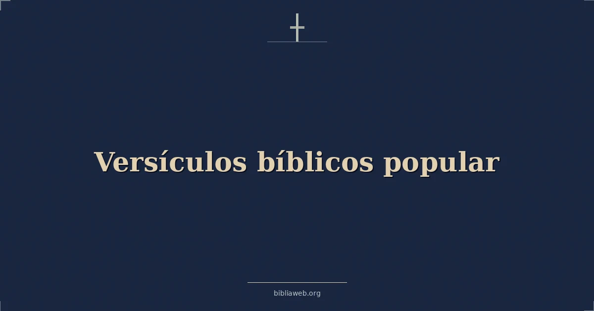 Versículos bíblicos populares